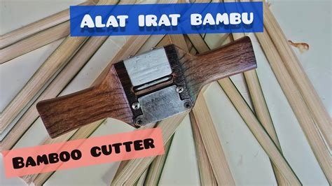 Cara Membuat Alat Serut Bambu Mudah dan Sederhana